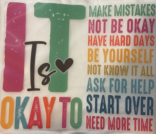 IT IS okay …..